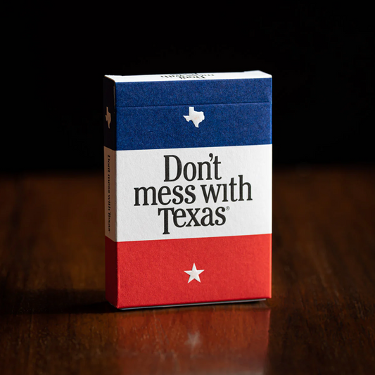 Don’t Mess With Texas Playing Cards